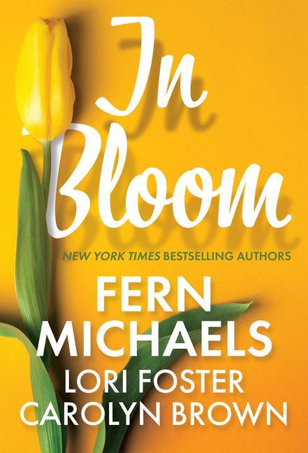 Книга In Bloom Lori Foster