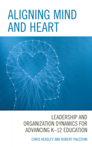 Libro Aligning Mind and Heart Chris Heasley