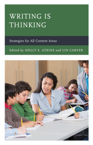 Book Writing Is Thinking Holly S. Atkins