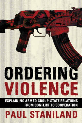 Book Ordering Violence Paul Staniland