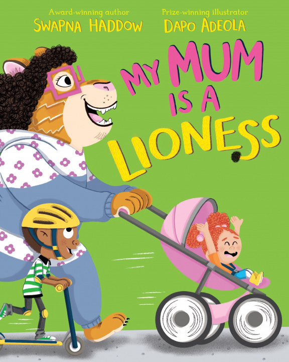 Kniha My Mum is a Lioness Swapna Haddow