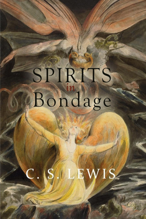 Knjiga Spirits in Bondage C. S. Lewis