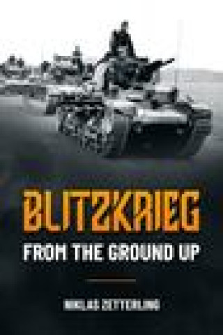 Kniha Blitzkrieg Niklas Zetterling