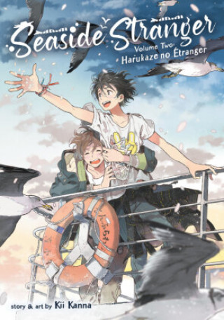 Книга Seaside Stranger Vol. 2: Harukaze no Etranger Kii Kanna