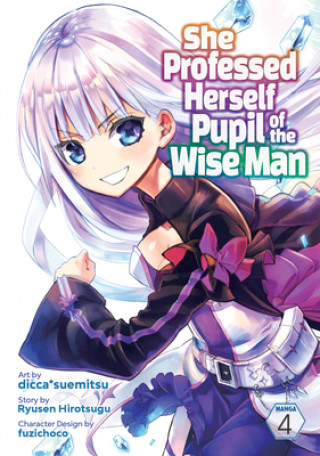 Livre She Professed Herself Pupil of the Wise Man (Manga) Vol. 4 Fuzichoco