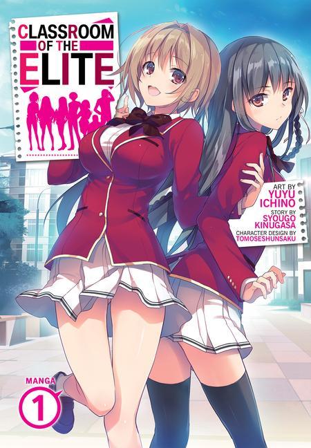 Книга Classroom of the Elite (Manga) Vol. 1 Syougo Kinugasa