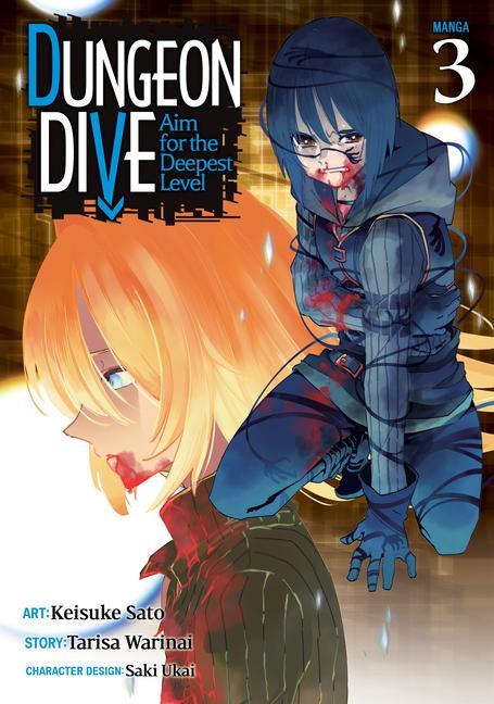 Carte DUNGEON DIVE: Aim for the Deepest Level (Manga) Vol. 3 Saki Ukai