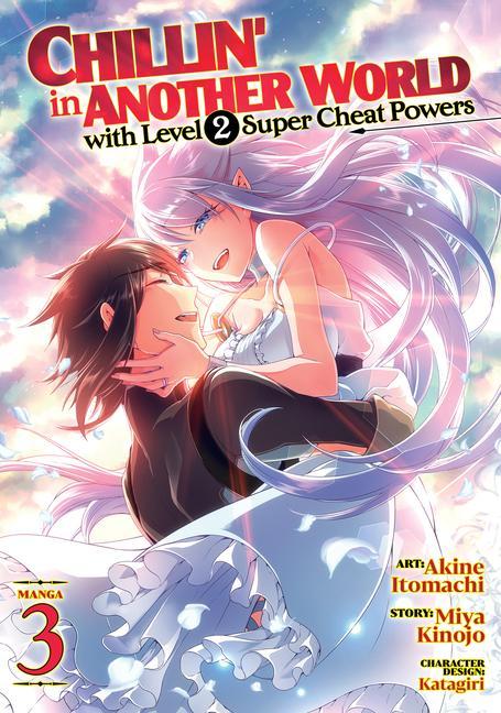 Book Chillin' in Another World with Level 2 Super Cheat Powers (Manga) Vol. 3 Katagiri