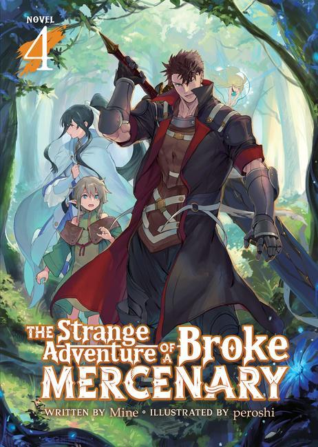 Kniha Strange Adventure of a Broke Mercenary (Light Novel) Vol. 4 Peroshi