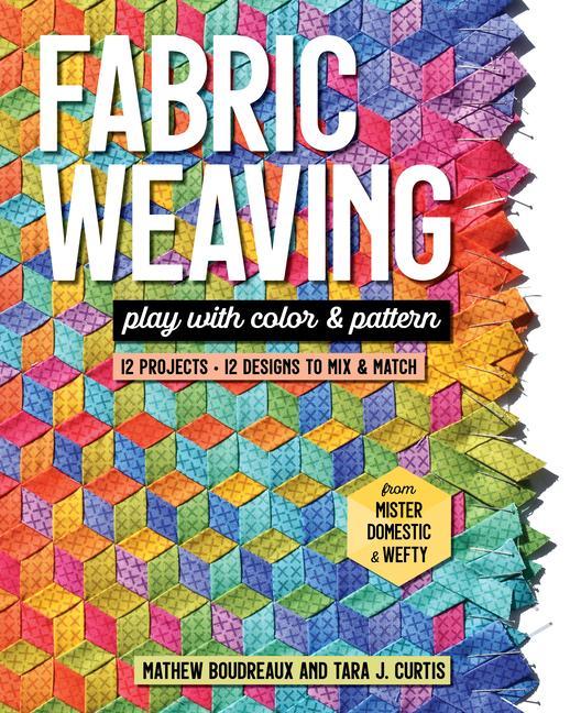 Książka Fabric Weaving Mathew Boudreaux