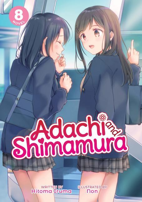 Carte Adachi and Shimamura (Light Novel) Vol. 8 Non