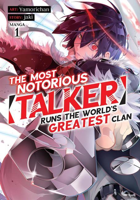 Book Most Notorious Talker Runs the Worlds Greatest Clan (Manga) Vol. 1 Fame
