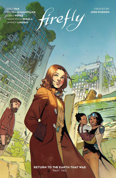 Carte Firefly: Return to Earth That Was Vol. 2 Greg Pak