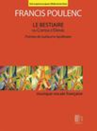 Książka Le Bestiaire Ou Cortege d'Orphee: Poemes de Guillaume Apollinaire Medium/Low Voice Francis Poulenc