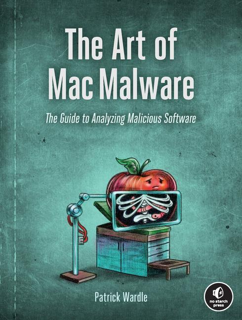 Kniha Art Of Mac Malware 