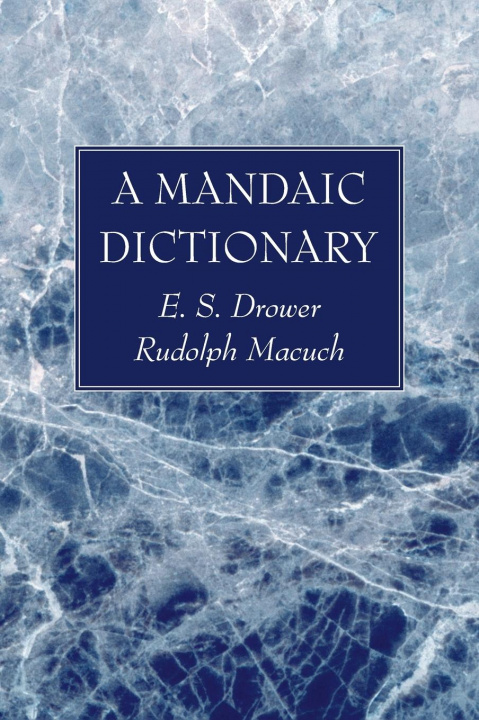 Kniha Mandaic Dictionary Rudolf Macuch