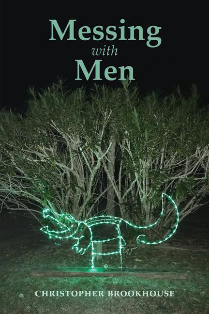 Book Messing with Men Christopher Brookhouse