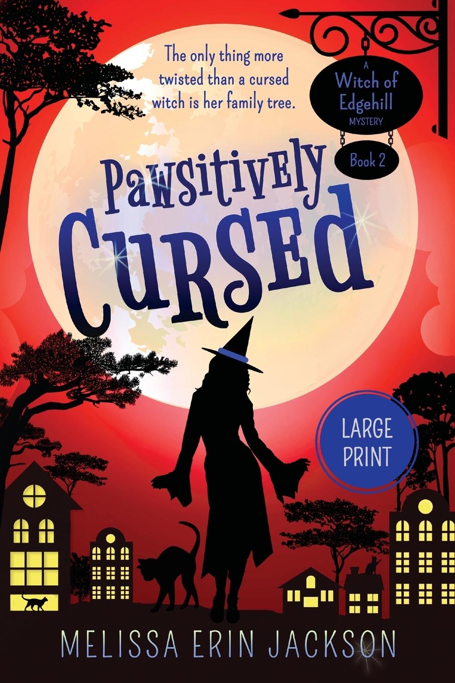 Knjiga Pawsitively Cursed Melissa Erin Jackson