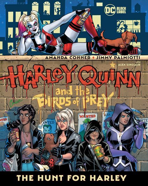 Książka Harley Quinn & the Birds of Prey: The Hunt for Harley Jimmy Palmiotti