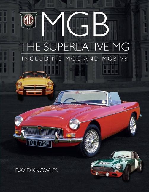 Kniha MGB - The superlative MG 