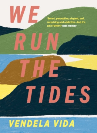 Книга We Run the Tides 