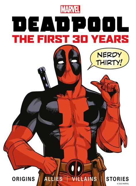 Książka Marvel's Deadpool the First 30 Years 