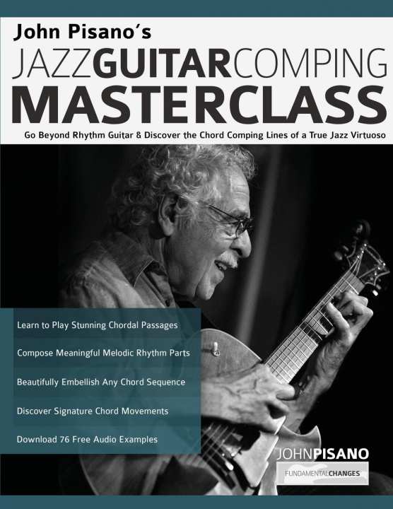 Könyv John Pisano's Jazz Guitar Comping Masterclass Tim Pettingale