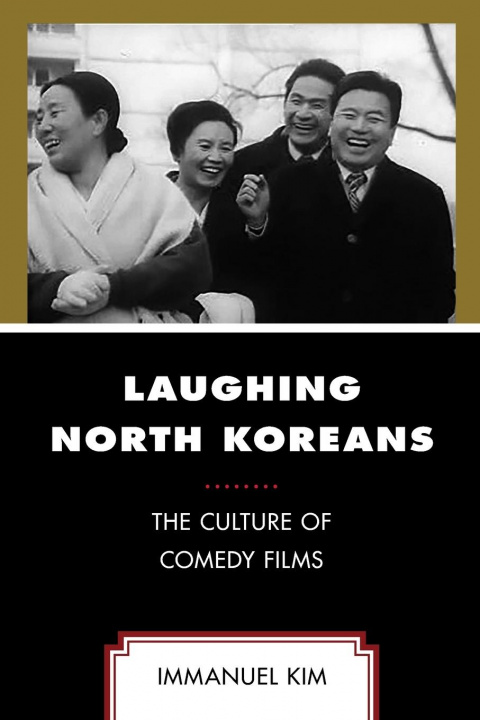 Libro Laughing North Koreans Immanuel Kim