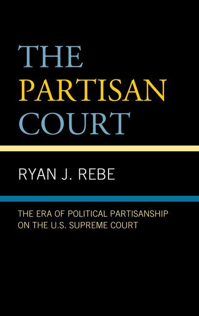 Buch Partisan Court Ryan J. Rebe