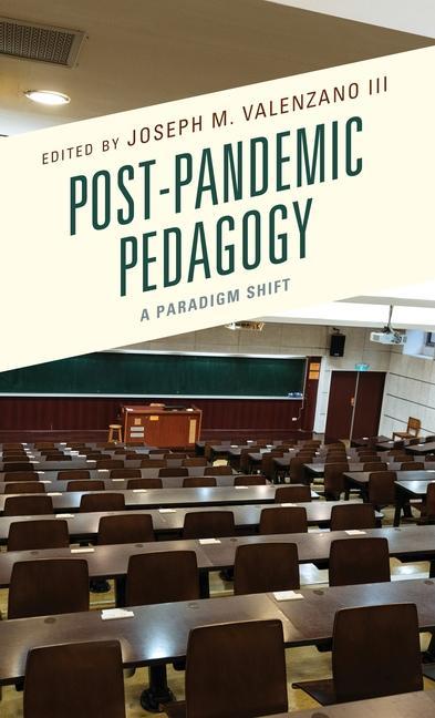 Book Post-Pandemic Pedagogy Joseph M. Valenzano