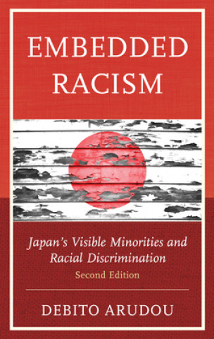 Knjiga Embedded Racism Debito Arudou