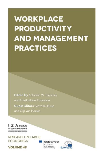 Carte Workplace Productivity and Management Practices Solomon W. Polachek