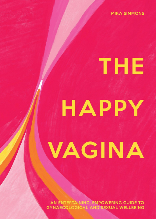 Könyv Happy Vagina 