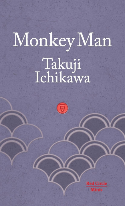 Knjiga Monkey Man Lisa Lilley