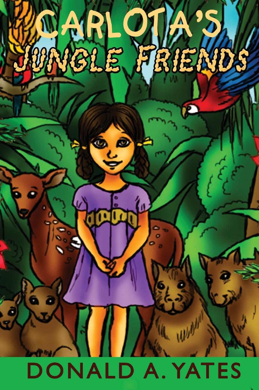 Knjiga Carlota's Jungle Friends Donald Yates