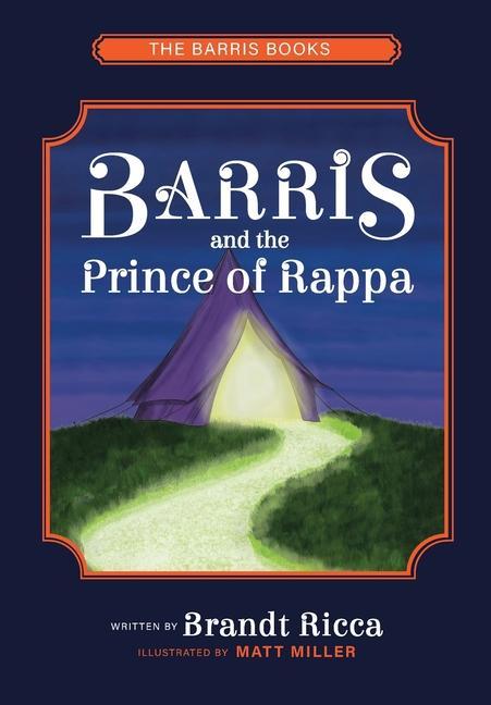 Kniha Barris and The Prince of Rappa Matt Miller