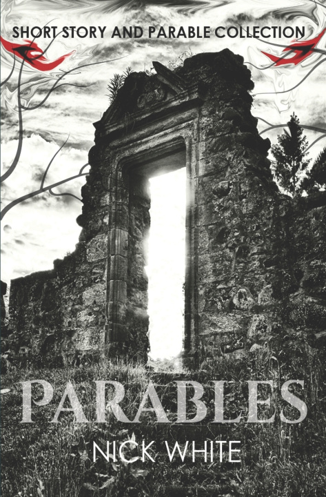 Knjiga Parables White Nick White