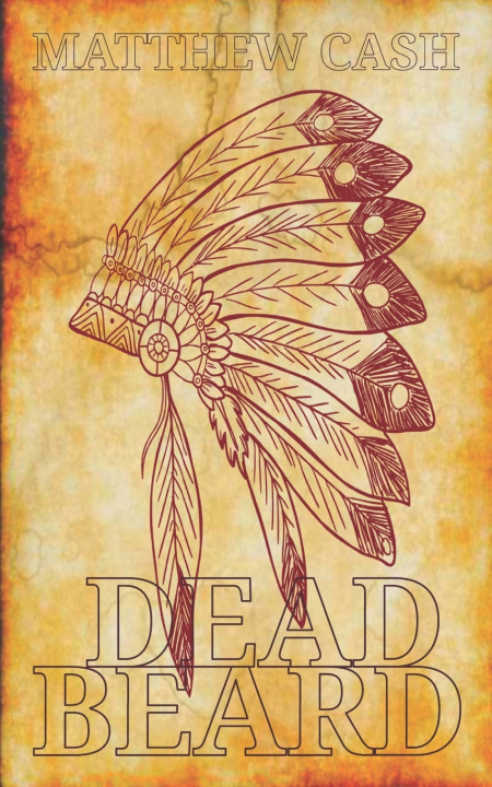 Knjiga DeadBeard Cash Matthew Cash