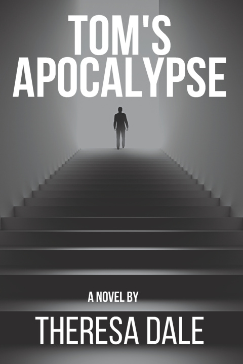Boek Tom's Apocalypse Theresa Dale