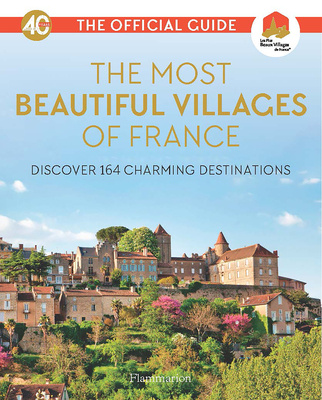 Carte Most Beautiful Villages of France (40th Anniversary Edition) 
