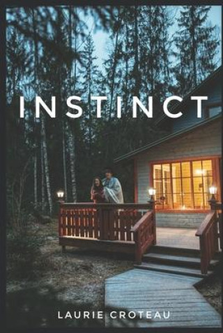 Book Instinct Laurie Croteau