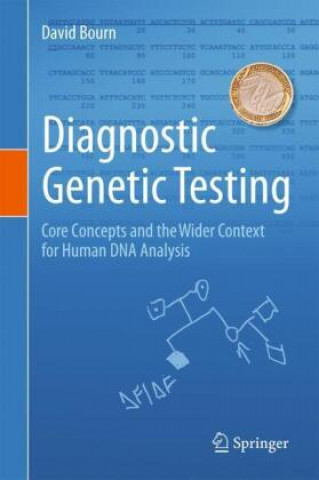 Könyv Diagnostic Genetic Testing David Bourn