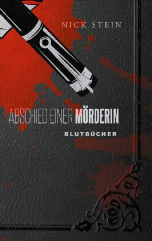 Boek Abschied einer Moerderin Nick Stein
