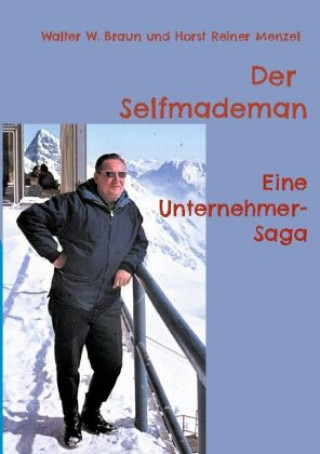Boek Selfmademan Horst Reiner Menzel