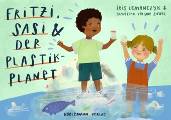 Książka Fritzi, Sasi und der Plastik-Planet Franziska Viviane Zobel