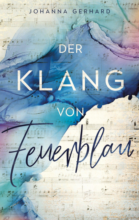 Knjiga Der Klang von Feuerblau Johanna Gerhard