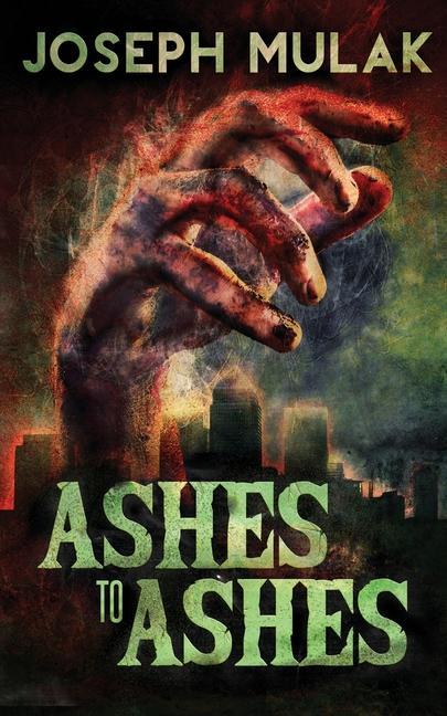 Knjiga Ashes to Ashes Joseph Mulak