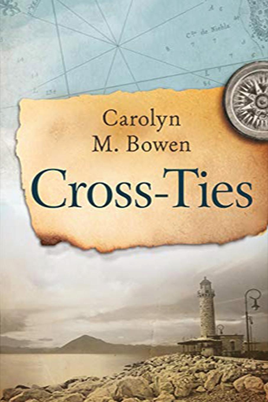 Knjiga Cross-Ties Carolyn Bowen