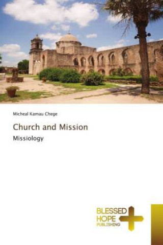 Carte Church and Mission Micheal Kamau Chege