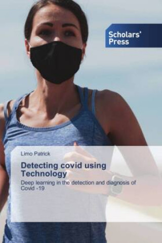 Knjiga Detecting covid using Technology Limo Patrick